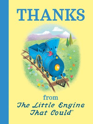 cover image of Thanks from the Little Engine That Could